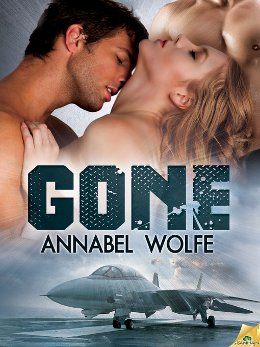 Title details for Gone by Annabel Wolfe - Available